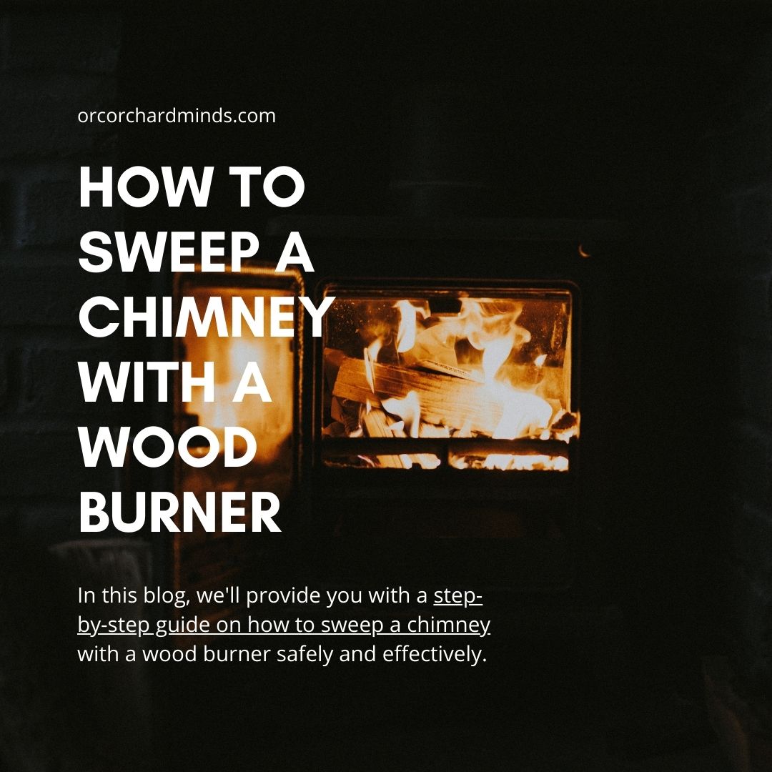 How to Sweep a Chimney with a Wood Burner