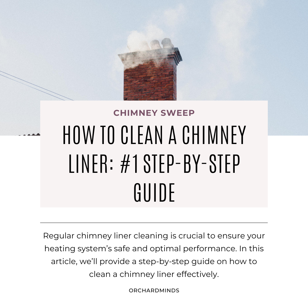 How to Clean a Chimney Liner
