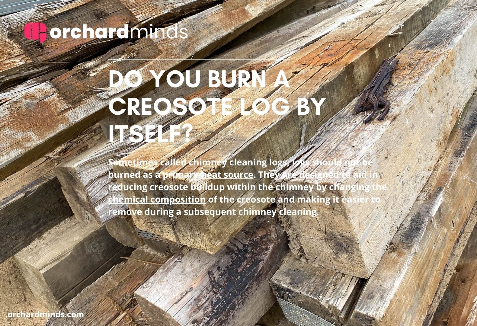 Do you burn a creosote log by itself