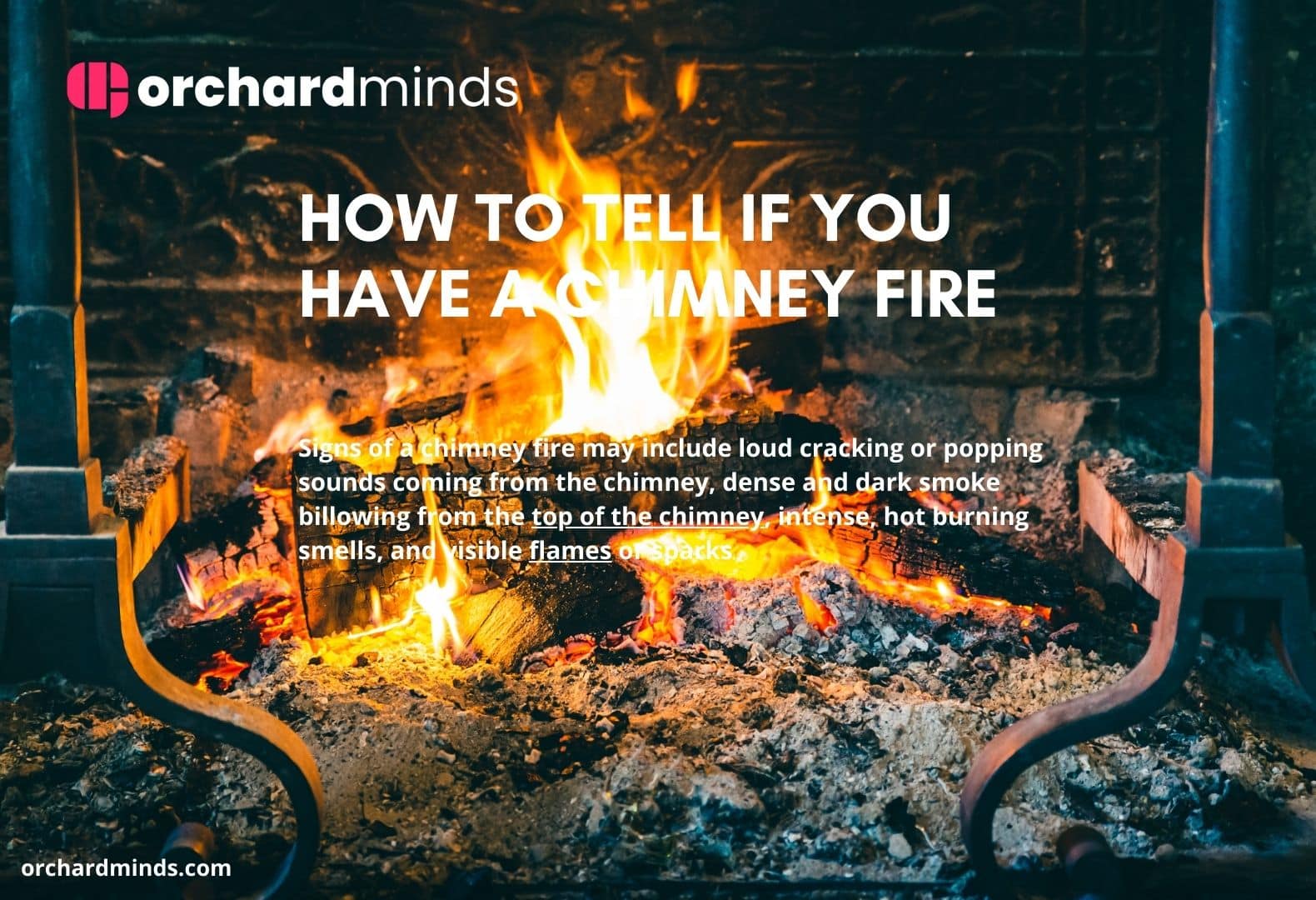 How To Tell If You Have A Chimney Fire 