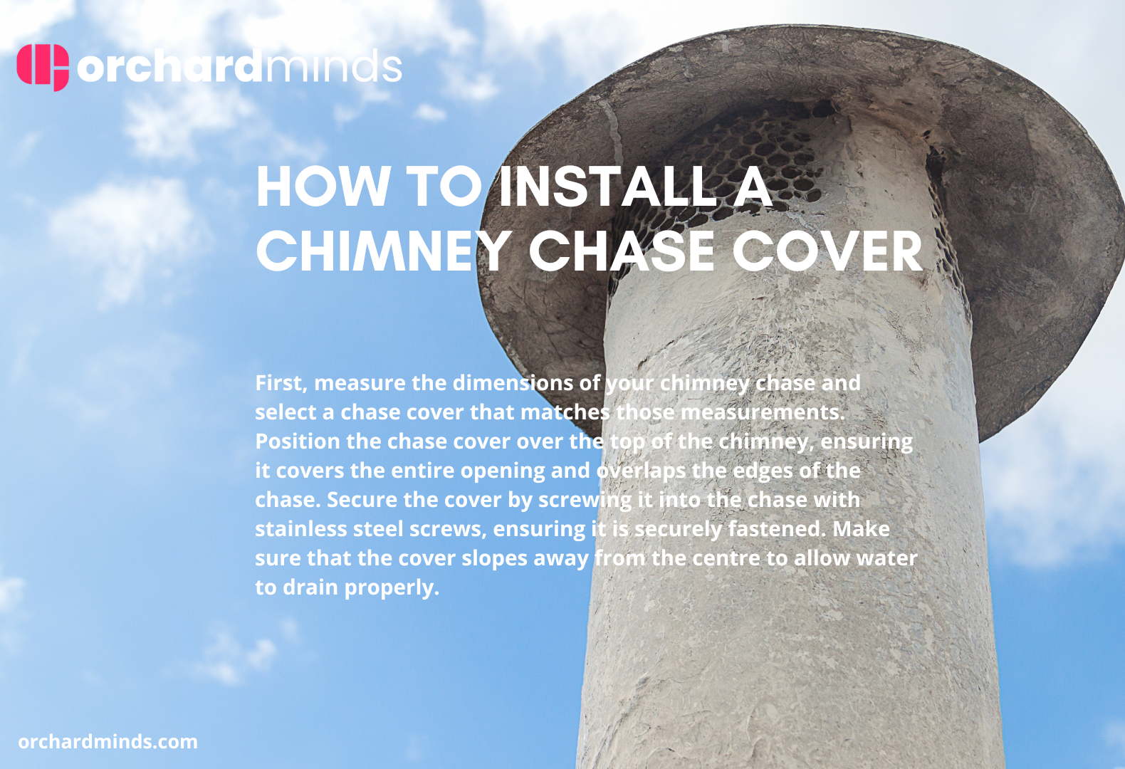 How to install a chimney chase cover